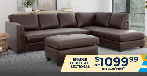 Braden Chocolate Sectional only $1099.99. Comp Value $1699.99.2