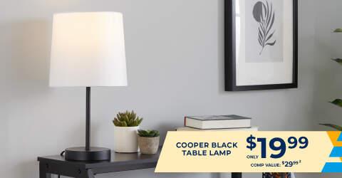 Cooper Black table lamp only 19.99. Comp Value 29.99.