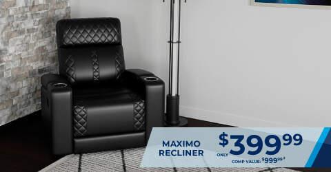 Maximo Recliner only $399.99 Comp value 999.99.
