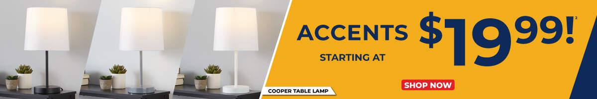 Cooper Table Lamp. Accents starting at $19.99! Shop now.