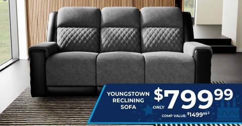 Youngstown reclining sofa only 799.99. Comp Value 1499.99.2