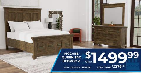 Mccabe Queen 3PC bedroom only $1499.99 bed dresser mirror. comp value 2379.99.2
