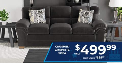 crushed graphite sofa only $499.99 Comp Value $699.98.2