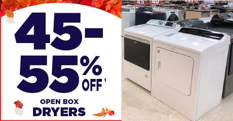 45-55% off 1 Open Box Dryers
