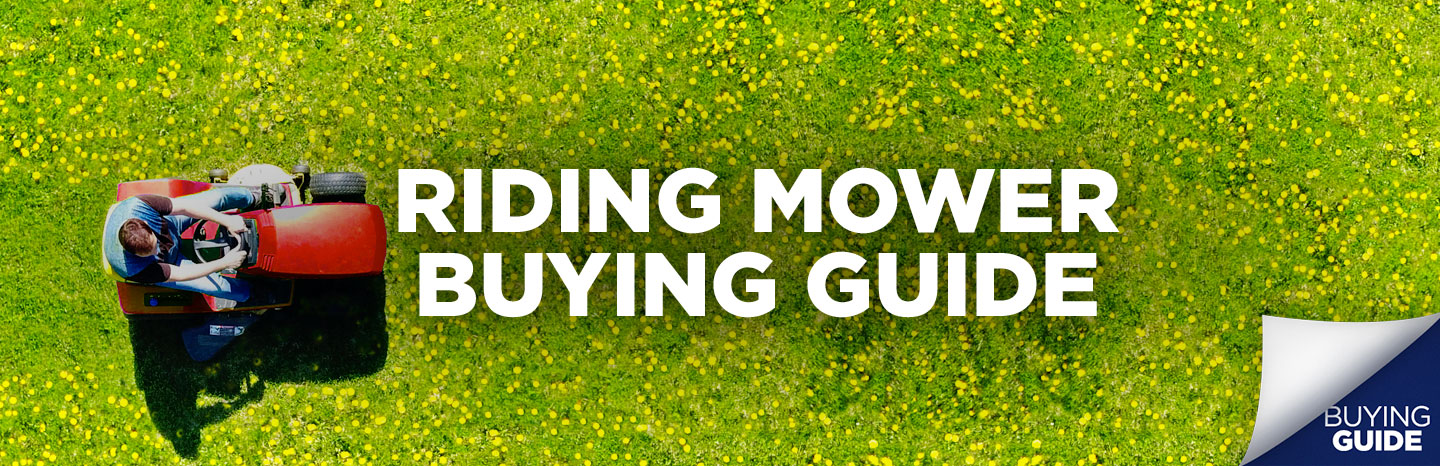 riding mower buying guide