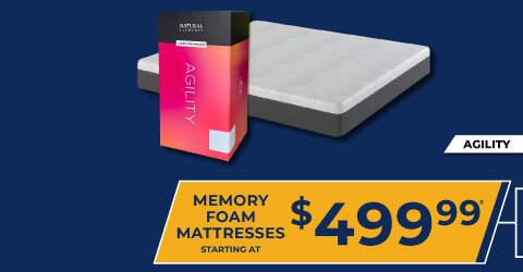Agility. Memory foam mattresses starting at $499.99